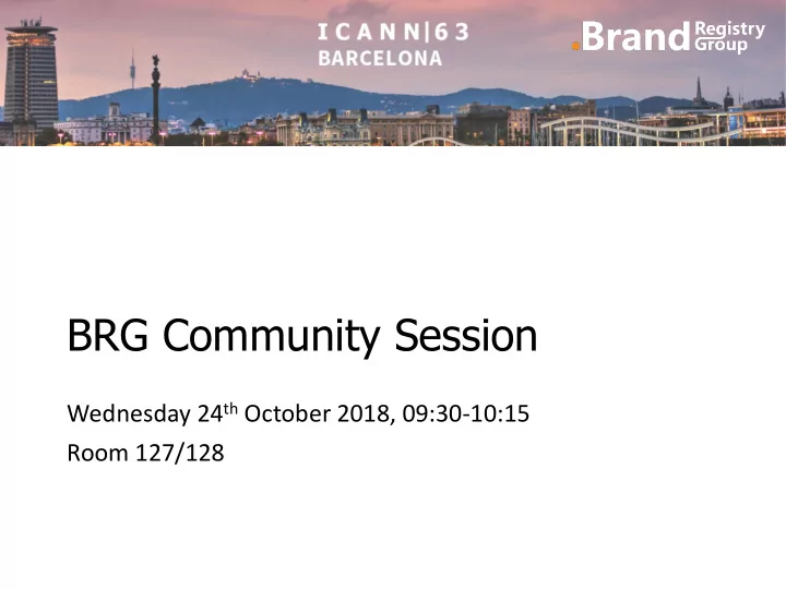 brg community session