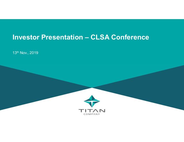 investor presentation clsa conference