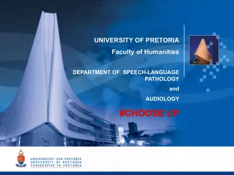 #CHOOSE UP  1  2  DEGREE:  BA (AUDIOLOGY)  3  WHAT IS AN AUDIOLOGIST?  Audiology is a highly