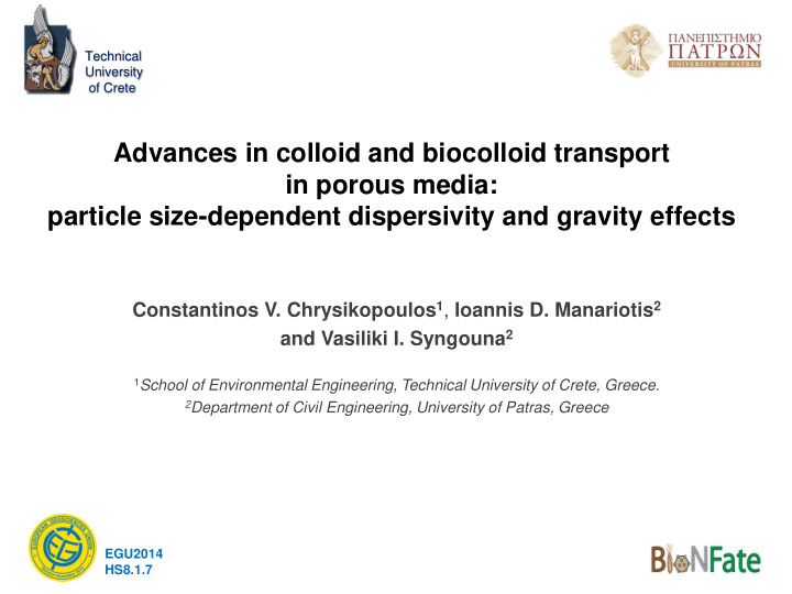 advances in colloid and biocolloid transport in porous