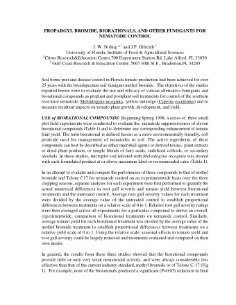 PROPARGYL BROMIDE, BIORATIONALS, AND OTHER FUMIGANTS FOR  NEMATODE CONTROL J. W. Noling * 1 and