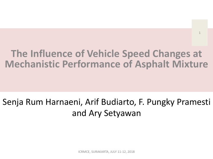the influence of vehicle speed changes at mechanistic