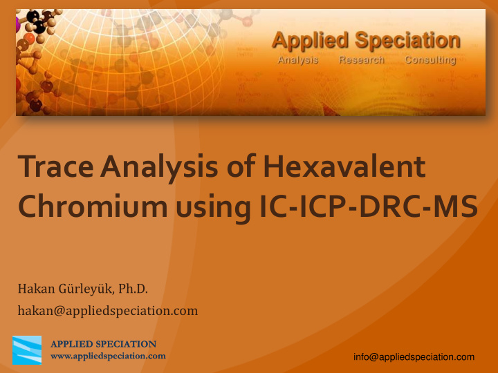 trace analysis of hexavalent chromium using ic icp drc ms