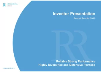 Investor Presentation  Annual Results 2019  Reliable Strong Performance  Highly Diversified and