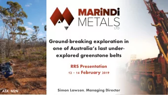 For personal use only  Ground-breaking exploration in  one of Australias last under-  explored