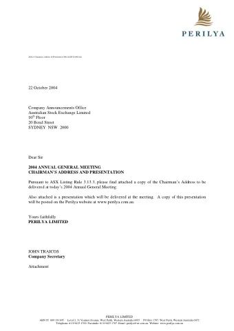 ASX re Chairman's Address &amp; Presentation 2004 AGM 221004.doc  22 October 2004  Company