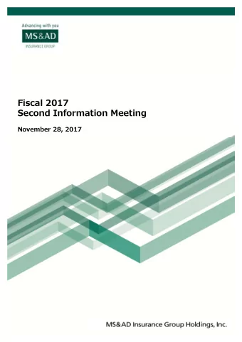 Fiscal 2017  Second Information Meeting  November 28, 2017  Contents Main Points of Todays