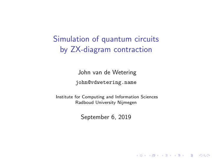 simulation of quantum circuits by zx diagram contraction