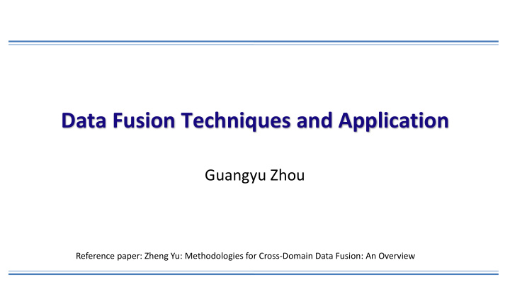 data fusion techniques and application