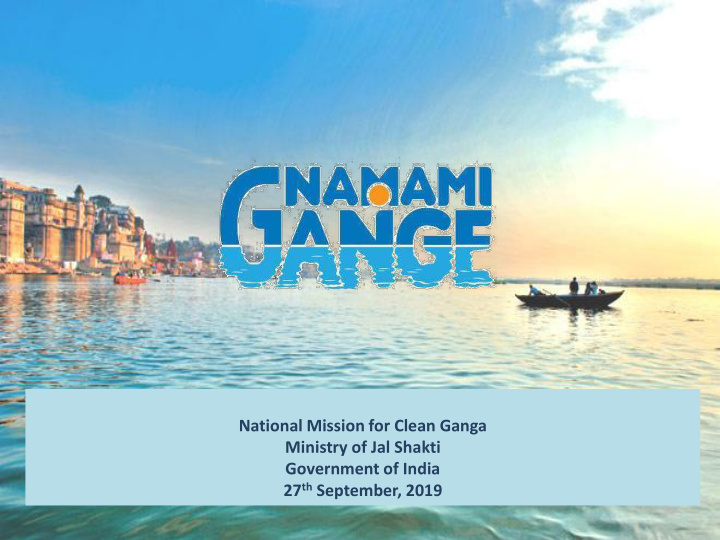 national mission for clean ganga ministry of jal shakti
