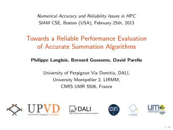 Towards a Reliable Performance Evaluation  of Accurate Summation Algorithms  Philippe Langlois,