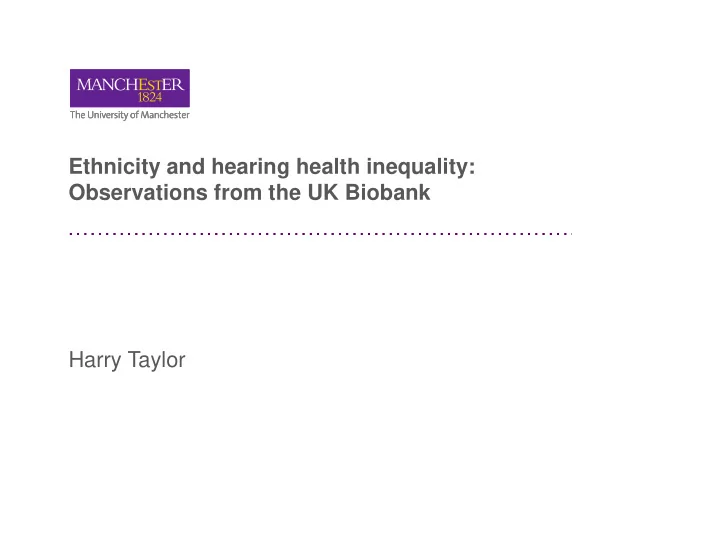 ethnicity and hearing health inequality observations from