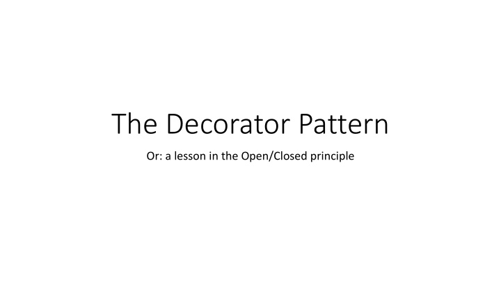 the decorator pattern