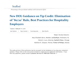 New DOL Guidance on Tip Credit: Elimination  of &quot;80/20&quot; Rule, Best Practices for