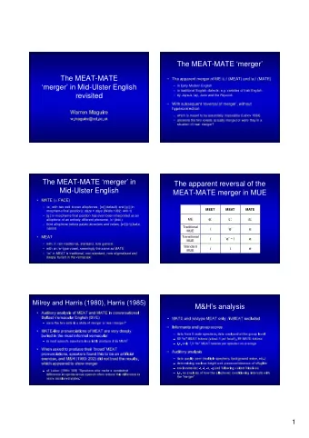 The MEAT-MATE merger  The MEAT-MATE  The apparent merger of ME /  / (MEAT) and /a  /