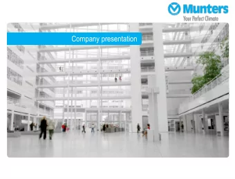 range of industries, the largest being the food, pharmaceutical and data center sectors. Munters