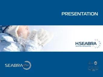 PRESENTATION  APRESENTAO  2013  WHO ARE WE  A great part of our lives depends on Refrigeration,