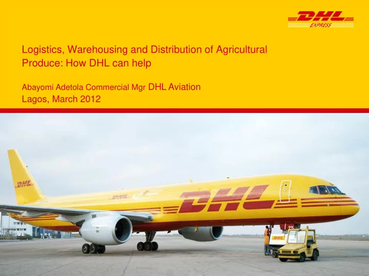 produce how dhl can help