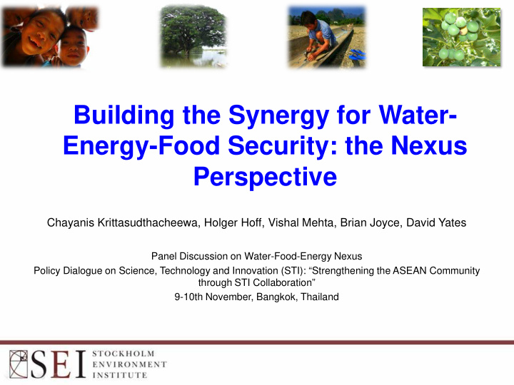 building the synergy for water energy food security the