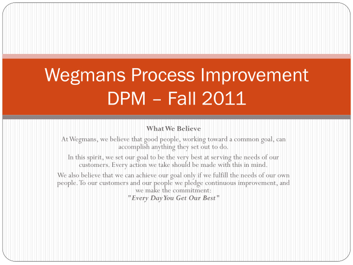 wegmans process improvement