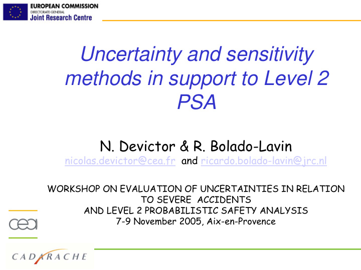 uncertainty and sensitivity methods in support to level 2