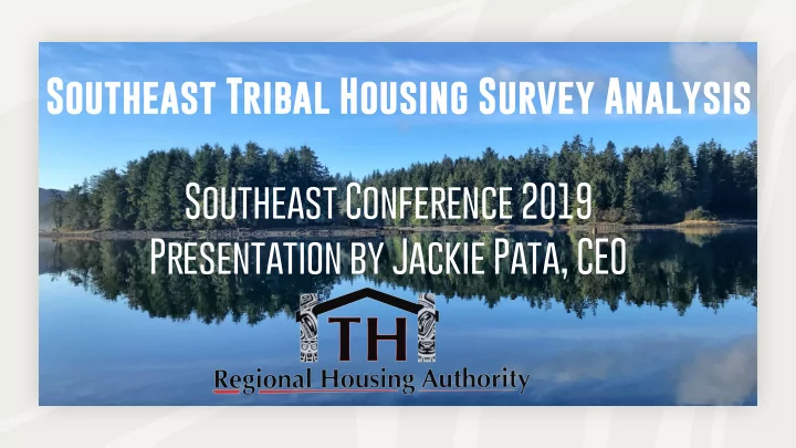 southeast tribal housing survey analysis southeast