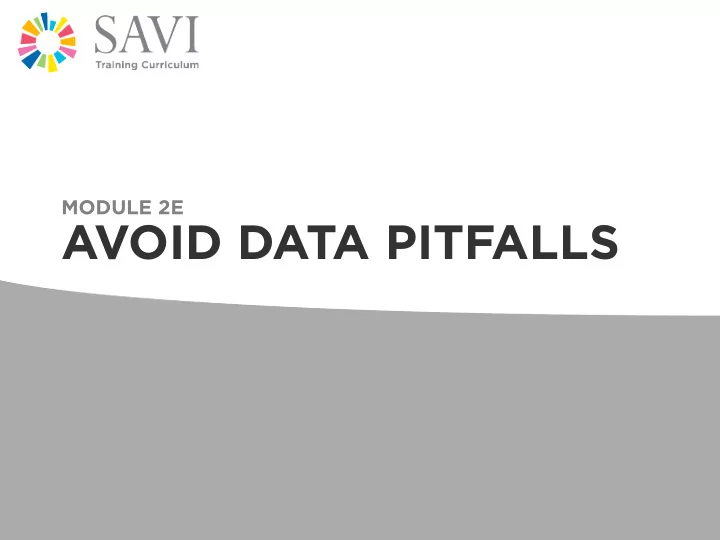 avoid data pitfalls our agenda