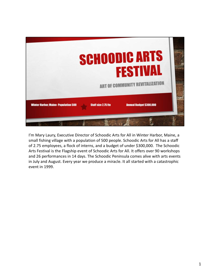 i m mary laury executive director of schoodic arts for