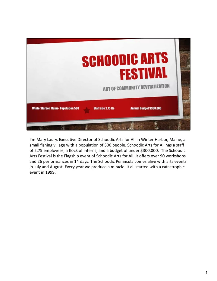 i m mary laury executive director of schoodic arts for