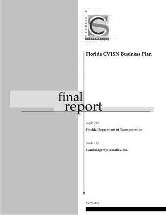 report  prepared for  Florida Department of Transportation  prepared by  Cambridge Systematics,