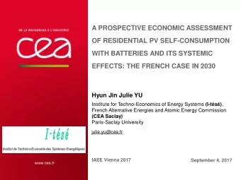 WITH BATTERIES AND ITS SYSTEMIC  EFFECTS: THE FRENCH CASE IN 2030  Hyun Jin Julie YU Institute for