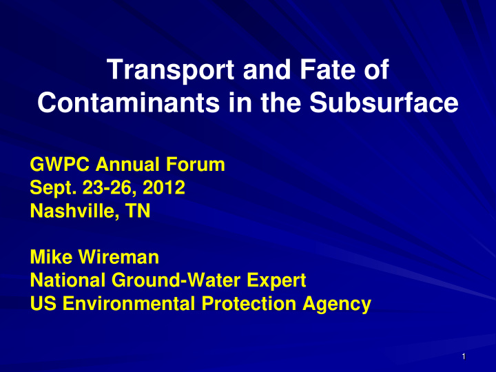 transport and fate of contaminants in the subsurface