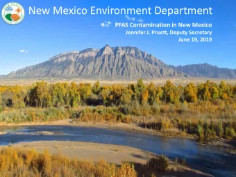 New Mexico Environment Department  PFAS Contamination in New Mexico  Jennifer J. Pruett, Deputy