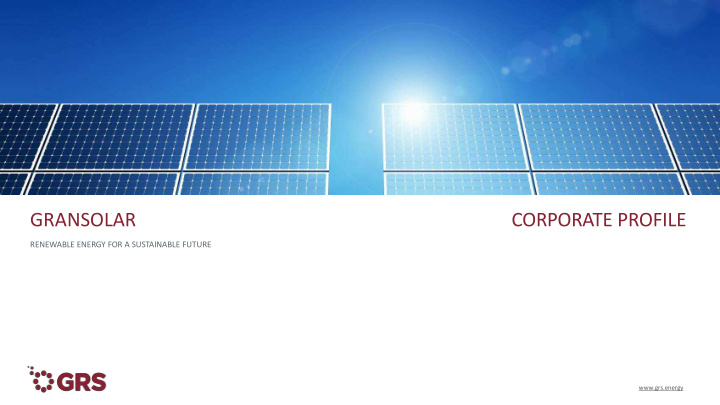 gransolar corporate profile