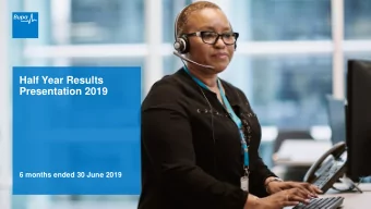 Half Year Results  Presentation 2019  6 months ended 30 June 2019  Section 1  Section 2  Section 3