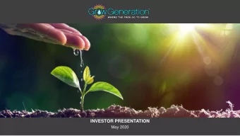 INVESTOR PRESENTATION  May 2020  growgeneration.com  SAFE HARBOR STATEMENT  This presentation is