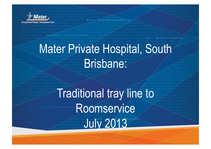 mater private hospital south brisbane traditional tray