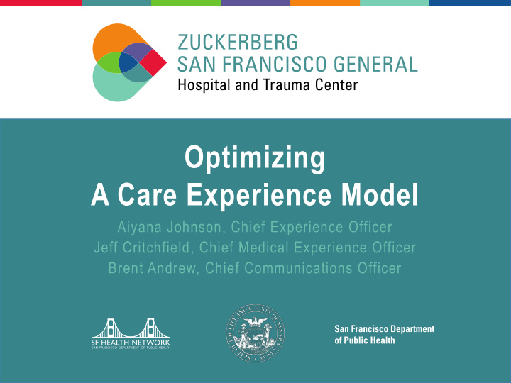 optimizing a care experience model