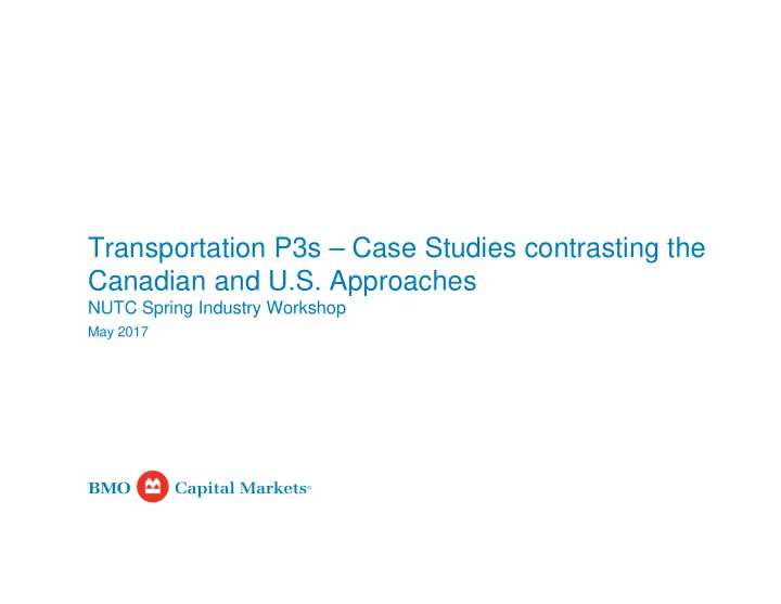 transportation p3s case studies contrasting the canadian