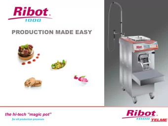 PRODUCTION MADE EASY the hi- tech magic pot for all production processes  Overview: