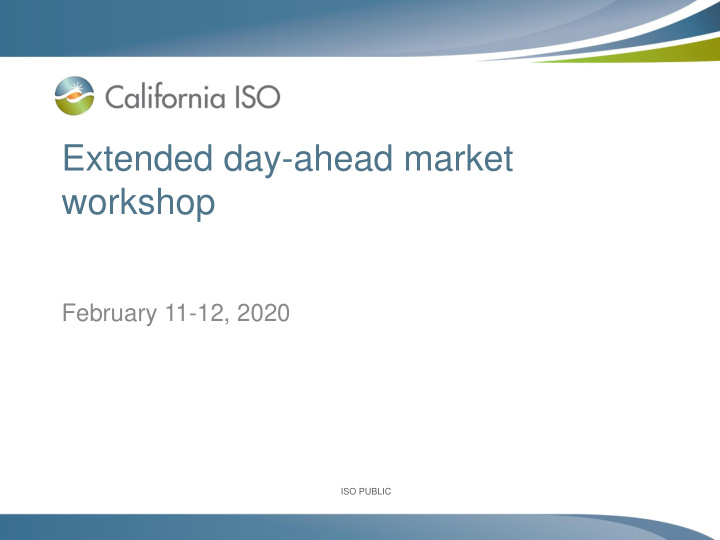 extended day ahead market workshop