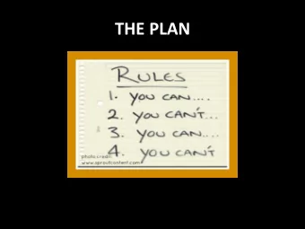 THE PLAN  Kitchen Gadgets  Meal Preparation Tips  1. Start the Sunday Night Ritual.