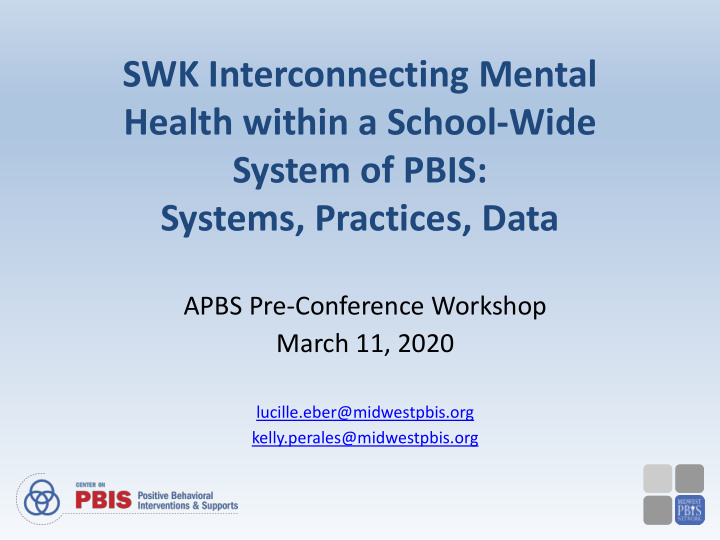 swk interconnecting mental health within a school wide
