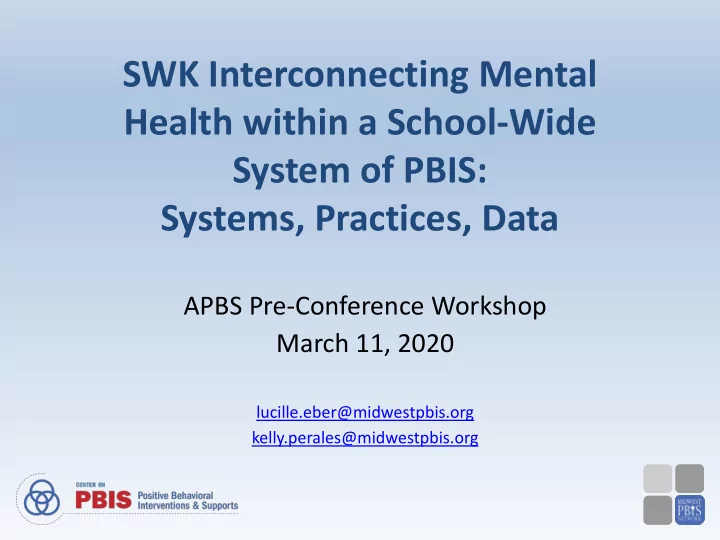 swk interconnecting mental health within a school wide