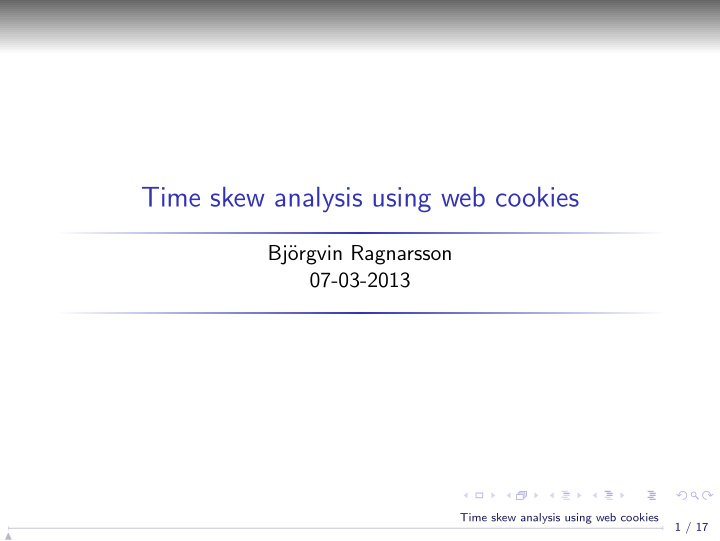 time skew analysis using web cookies