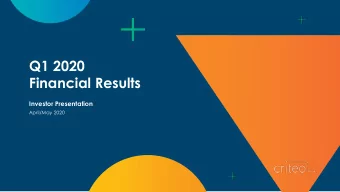 Q1 2020  Financial Results  Investor Presentation  April/May 2020  Safe harbor statement This