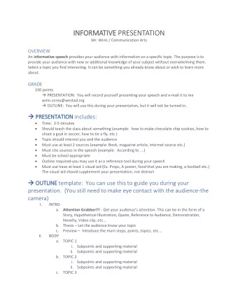 INFORMATIVE PRESENTATION  Mr. Winn / Communication Arts  OVERVIEW An informative speech provides