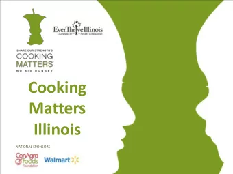 Cooking  Matters  Illinois  NATIONAL SPONSORS  Childhood Hunger in America 16 million American kids