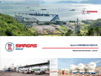 Q2|2018 PERFORMANCE RESULTS PRESENTATION FOR INVESTOR &amp; ANALYST DISCLAIMER  The information