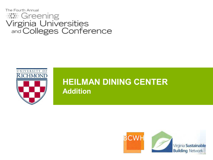 heilman dining center